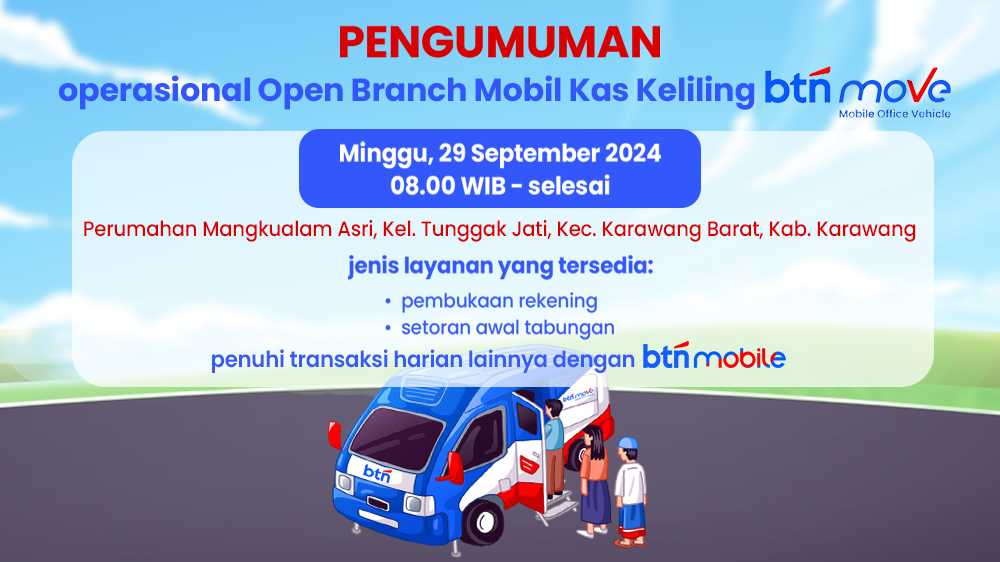 Operasional Layanan Open Branch Mobil Kas Keliling (BTN Move) di Perumahan Mangkualam Asri Karawang